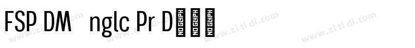 FSP DEMO   nglc Pr D字体转换